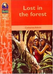 Cover of: Lost in the Forest by Catherine Adenle, Catherine Adenle