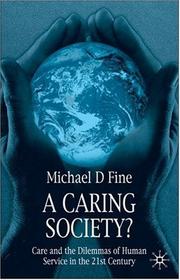 Cover of: A Caring Society? by Michael Fine