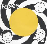 Cover of: Faces (Baby's Very First Book)