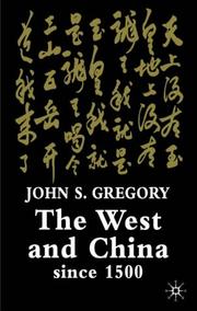 Cover of: The West and China Since 1500 by John S. Gregory