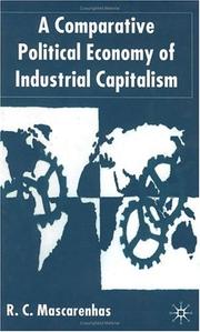 Cover of: A comparative political economy of industrial capitalism
