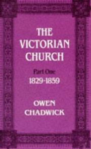 Cover of: The Victorian Church Pt 1 by Owen Chadwick