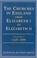 Cover of: The churches in England from Elizabeth I to Elizabeth II