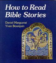 Cover of: How to Read Bible Stories by Daniel Marguerat, Yvan Bourquin
