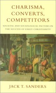 Cover of: Charisma, Converts, Competitors by Jack T. Sanders