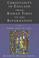 Cover of: Christianity in England from Roman Times to the Reformation