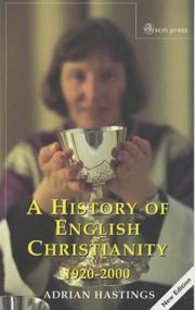 Cover of: A History of English Christianity 1920-2000 by Adrian Hastings, Church In Africa1450-1950
