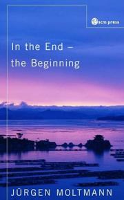 Cover of: In the End the Beginning