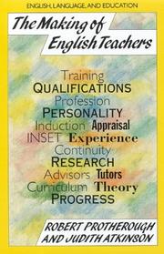 Cover of: The making of English teachers by Robert Protherough