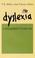 Cover of: DYSLEXIA HUNDRED YEARS ON