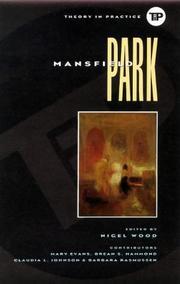 Cover of: Mansfield Park by [Mary Evans ... et al.] ; edited by Nigel Wood.