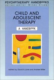 Child and Adolescent Therapy by Lane & Mil