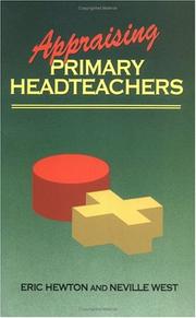 Cover of: Appraising primary headteachers: challenge, confidence, and clarity