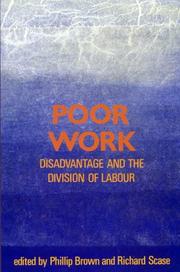 Cover of: Poor Work: Disadvantage and the Division of Labour