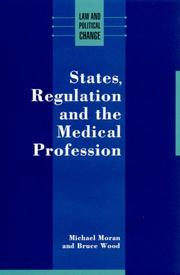 Cover of: States, regulation, and the medical profession
