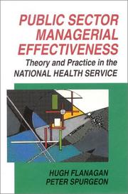 Cover of: Public Sector Managerial Effectiveness by Hugh Flanagan, P. Spurgeon