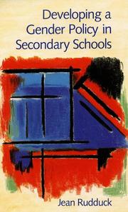 Cover of: Developing a gender policy in secondary schools by Jean Rudduck