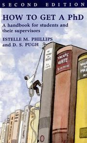 How to get a PhD by Estelle Phillips, Derek.S. Pugh