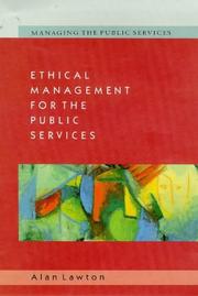 Cover of: Ethical management for the public services