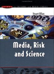 Media, risk, and science by Stuart Allan