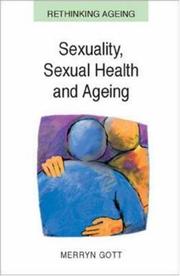 Cover of: Sexuality, Sexual Health and Ageing (Rethinking Ageing)