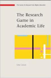 Cover of: The Research Game in Academic Life