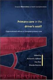 Cover of: Primary Care in the Driver's Seat (European Observatory on Health Systems and Policies)