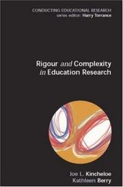 Cover of: Rigour & Complexity in Educational Research (Conducting Educational Research) by Kathleen Berry, Joe Kincheloe