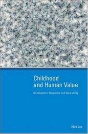 Cover of: Childhood and Human Value