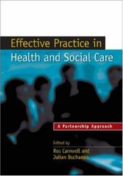 Cover of: Effective Practice in Health and Social Care by Ros Carnwell, Julian Buchanan