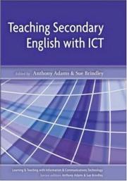 Cover of: Teaching Secondary English with ICT (Learning & Teaching with ICT)