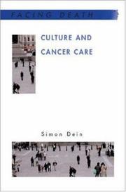 Cover of: Culture and Cancer Care (Facing Death) by Simon Dein