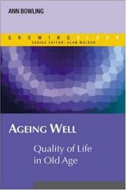 Cover of: Ageing Well (Growing Older) by Ann Bowling
