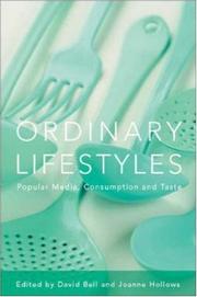 Ordinary lifestyles by David Bell, Joanne Hollows