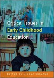 Cover of: Critical Issues in Early Childhood Education
