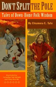 Cover of: Don't split the pole by Eleanora E. Tate