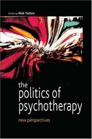 Cover of: The Politics of Psychotherapy