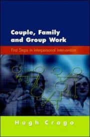 Cover of: Couple, Family and Group Work by Hugh Crago