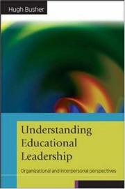 Cover of: Understanding Educational Leadership by Hugh Busher, Hugh Busher