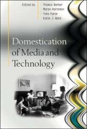 Domestication of media and technology by Thomas Berker