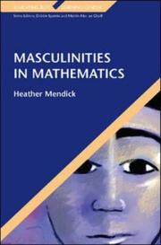 Cover of: Masculinities in Mathematics (Educating Boys, Learning Gender)