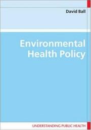 Cover of: Environmental Health Policy (Understandin Public Health)