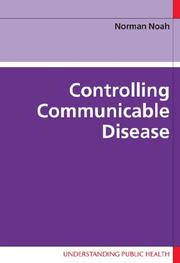 Cover of: Controlling Communicable Disease (Understanding Public Health)