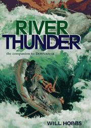 River thunder by Will Hobbs