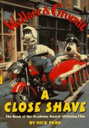 Cover of: A Close Shave by Nick Park