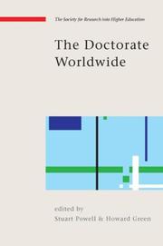 Cover of: The Doctorate Worldwide (Srhe and Open University Press Imprint) by Stuart Powell, Howard Green