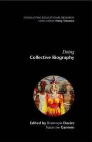 Cover of: Doing Collective Biography (Conducting Educational Research)