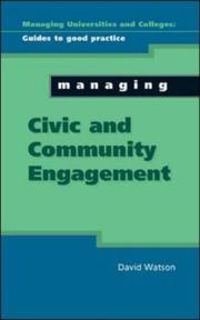 Cover of: Managing Civic and Community Engagement by David Watson