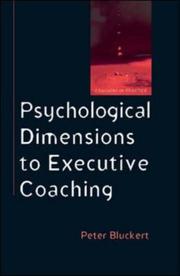 Cover of: Psychological Dimensions to Executive Coaching (Coaching in Practice)