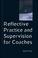 Cover of: Reflective Practice and Supervision for Coaches